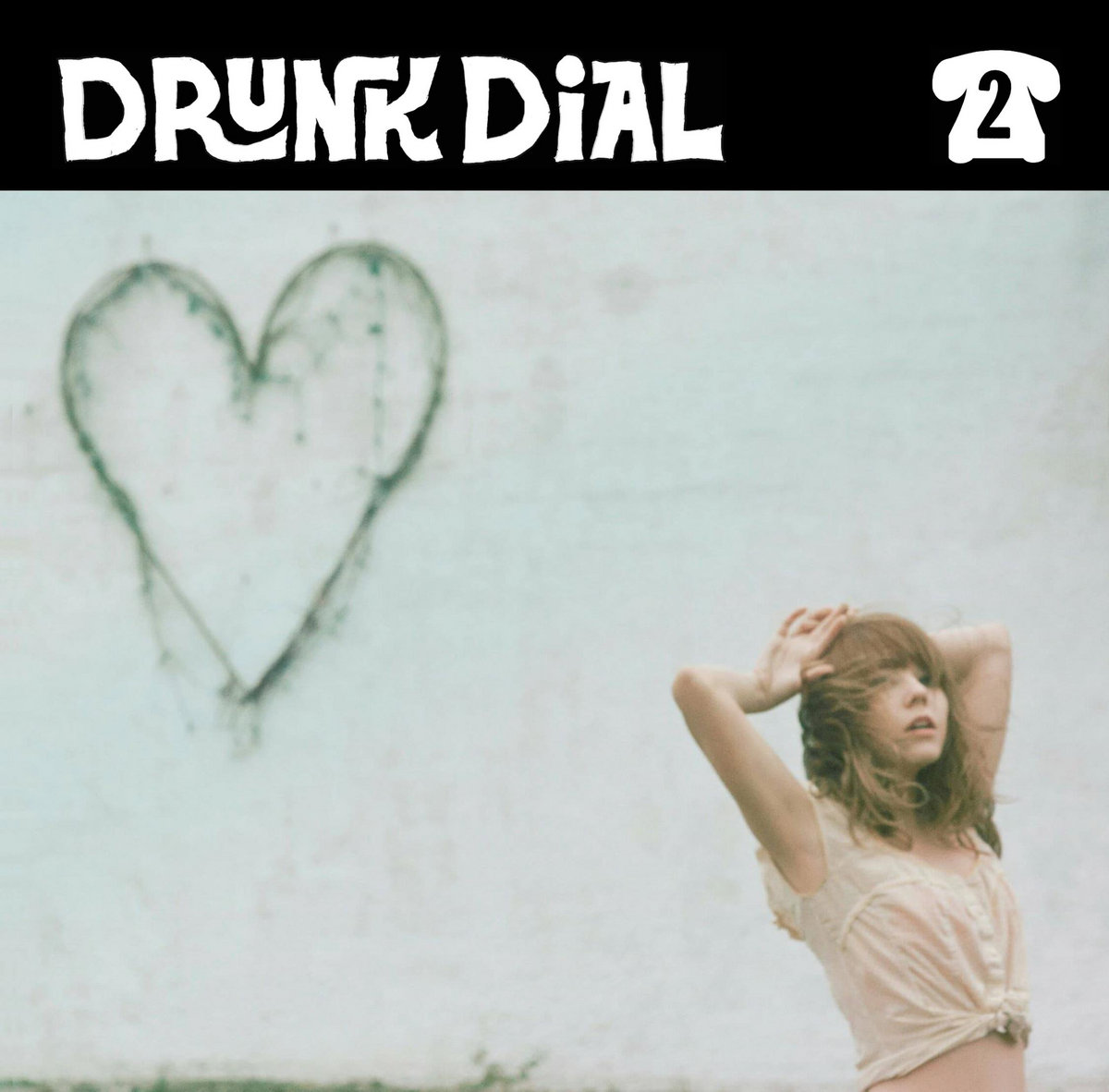 Drunk Dial #2 by Billy August & The July Monarchy - Album Cover